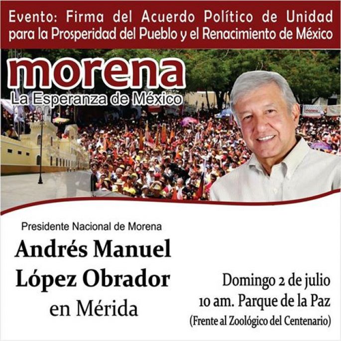 MORENA invita a la firma del acuerdo por el Renacimiento de México, AMLO en Mérida.