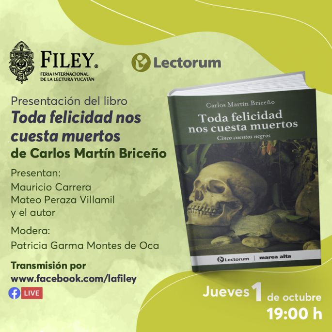 El crimen y la ciudad de Mérida, protagonistas de la próxima presentación editorial de la FILEY  
