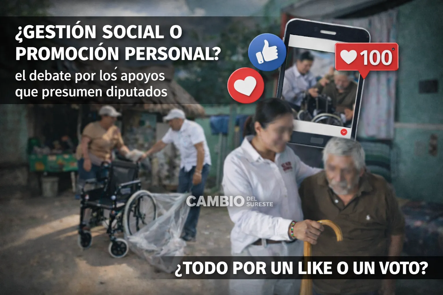 ¿GESTIÓN SOCIAL O PROMOCIÓN PERSONAL? Una práctica cotidiana en Yucatán que divide opiniones